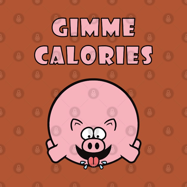 Gimme Calories by lilmousepunk