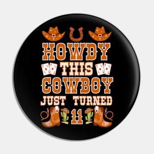 11year Birthday Cowboy Western 11Years Old boy 11th Birthday Pin