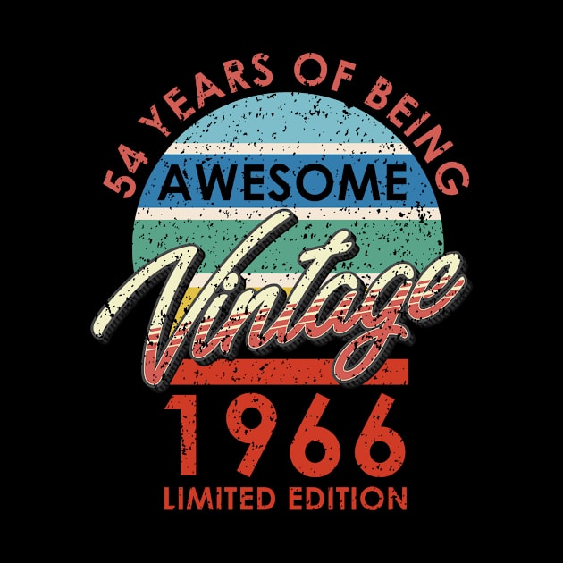 54 Years of Being Awesome Vintage 1966 Limited Edition by simplecreatives