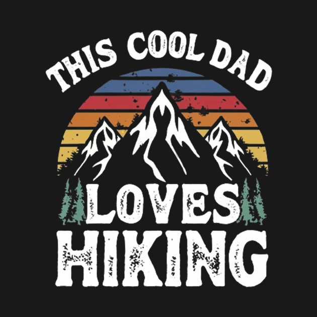 Cool dad loves hiking by  El-Aal