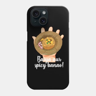 Spicy Pani Puri Hindi Quote India Pakistan Food Lovers Phone Case