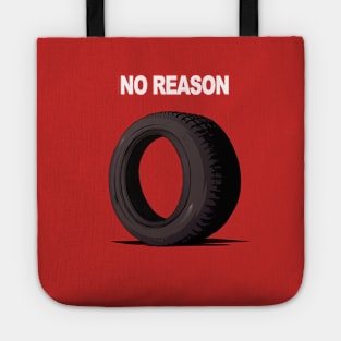 No Reason Tote