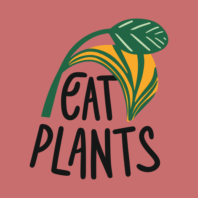 Eat Plants, simple minimalist retro design for vegans by ravensart