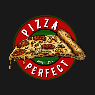 Pizza Perfect since 1963 T-Shirt