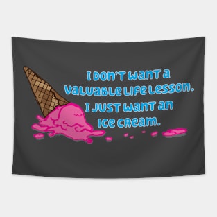 Life Lessons and Ice Cream Tapestry