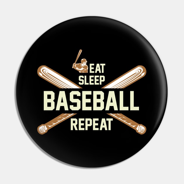 Eat, Sleep, Baseball, Repeat Pin by MonkeyBusiness