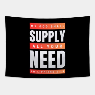 My God Shall Supply All Your Need | Bible Verse Philippians 4:19 Tapestry