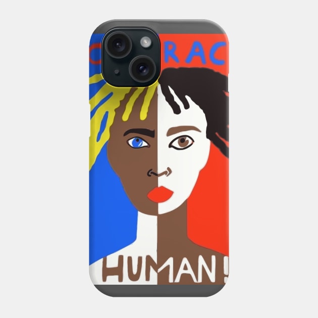 One Race: Human! Phone Case by AME_Studios