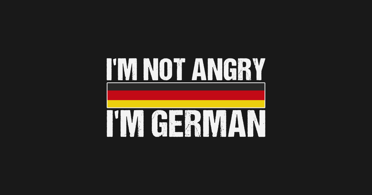 Germany Flag Funny Humor German TShirt TeePublic