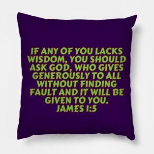 Bible Verse James 1:5 Pillow