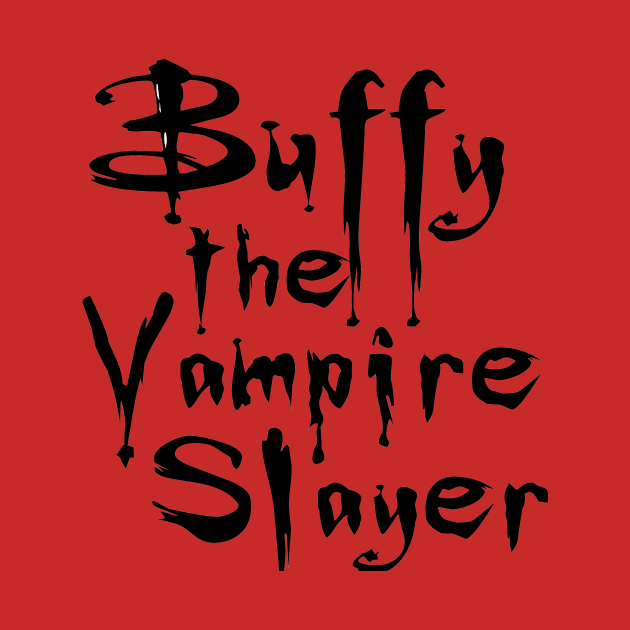 Buffy The Vampire Slayer by isobelbeaven