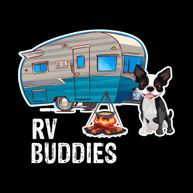 Boston Terriers Dog Rv Buddies Pet Lovers Funny Camping Camper by franzaled