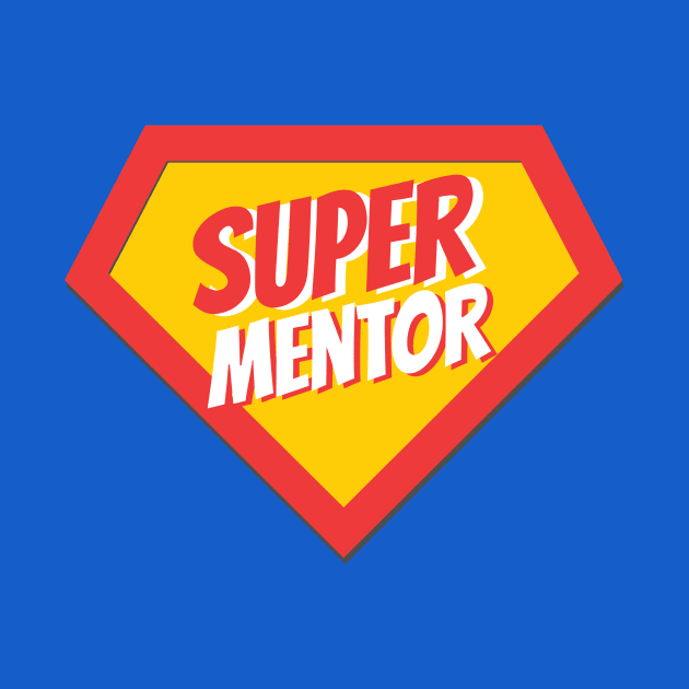 Mentor Gifts | Super Mentor by BetterManufaktur