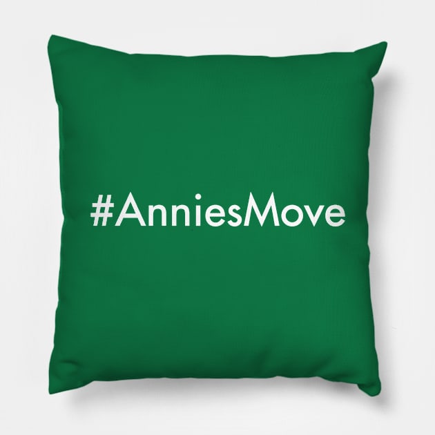 #AnniesMove Pillow by RetroFreak