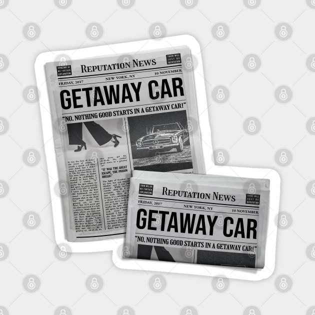 Getaway Car - Reputation News Magnet by sparkling-in-silence