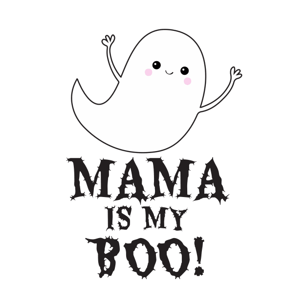 Mama is my Boo by Work Memes