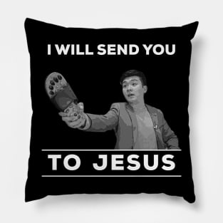 I will send you to jesus (monochrome) Pillow