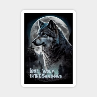 Lone Wolf in the Shadows Magnet