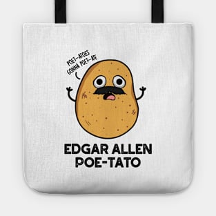 Edgar Allen Poe-tato Cute Potato Pun Tote