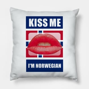 Kiss Me I'm Norwegian Pillow