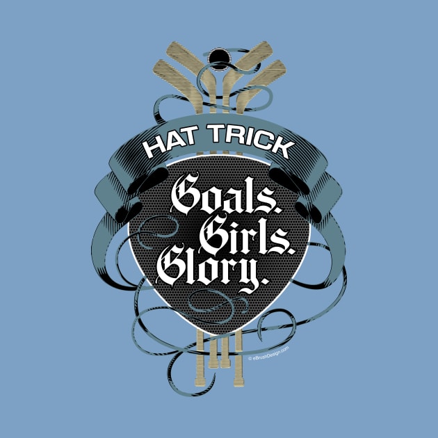 Hat Trick (Goals Girls Glory) by eBrushDesign