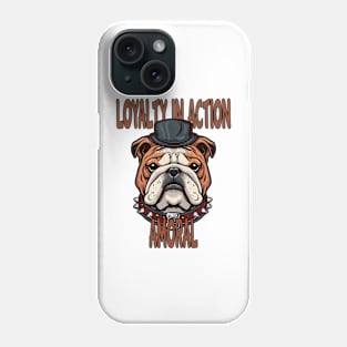 Loyalty In Action | Amoral Bulldog Head Phone Case