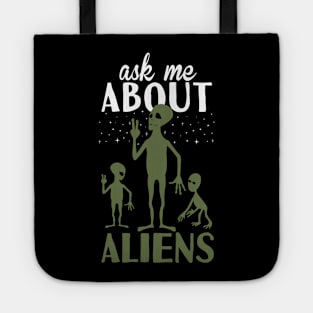 Ask Me Abiut Aliens Tote