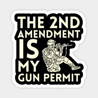 Second Amendment Magnet