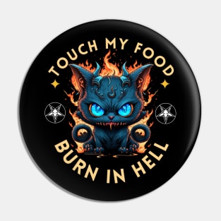 Angry Demonic Cat Food Pin