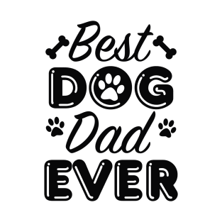 Best Dog Dad Ever T-Shirt