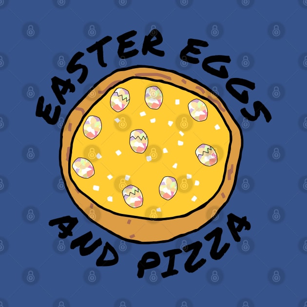 Happy Easter Eggs and Funny Pizza by ellenhenryart