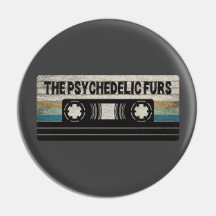 The Psychedelic Furs Mix Tape Pin