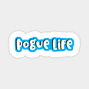 Pogue life - outer banks on netflix inspire Magnet