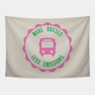 More Busses Less Emissions Tapestry