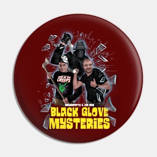 Black Glove Mystery Pin