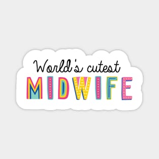 Midwife Gifts | World's cutest Midwife Magnet