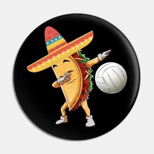 Dabbing volleyball taco dab Pin