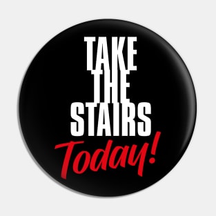 Take the Stairs Day – January Pin