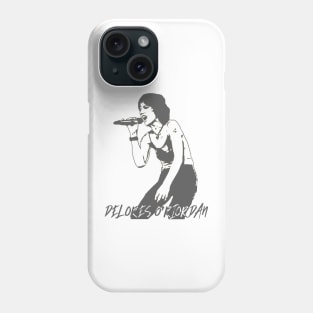 Delores O'Riordan Phone Case