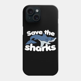 Save the Sharks Phone Case