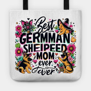 Best German Shepherd Mom Ever Funny Pet Dog Tote