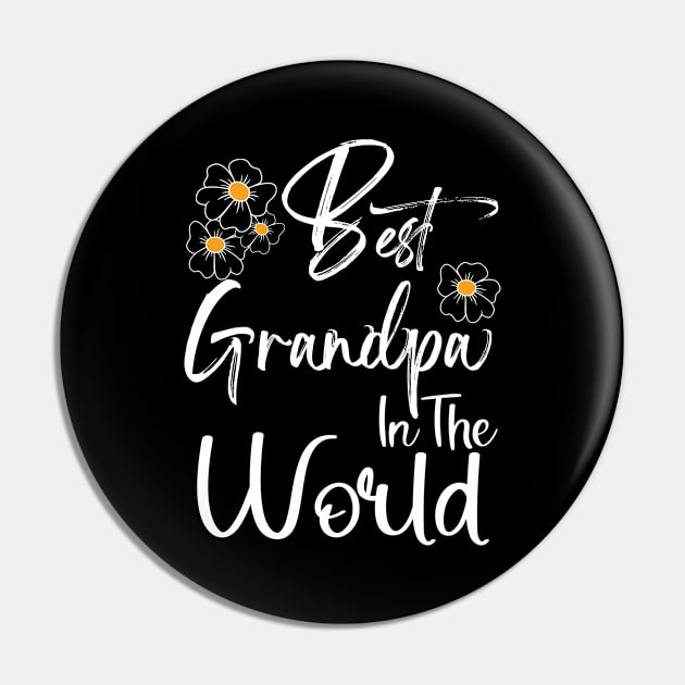 Best Grandpa In the World Happy Father's Day Gift for Papa Pin by Happy Solstice