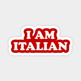 I Am Italian I Eat Italian Matching Couple Costume Magnet