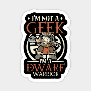 No geek - D20 Roleplaying Character - Dwarf Warrior Magnet