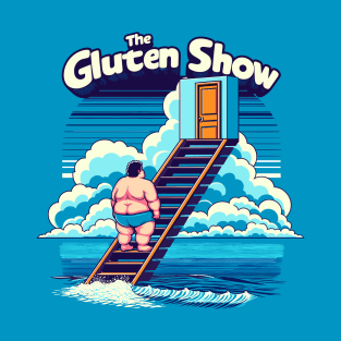 The Gluten Show T-Shirt