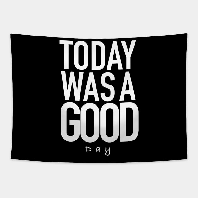 Today was a good day Tapestry by The40z