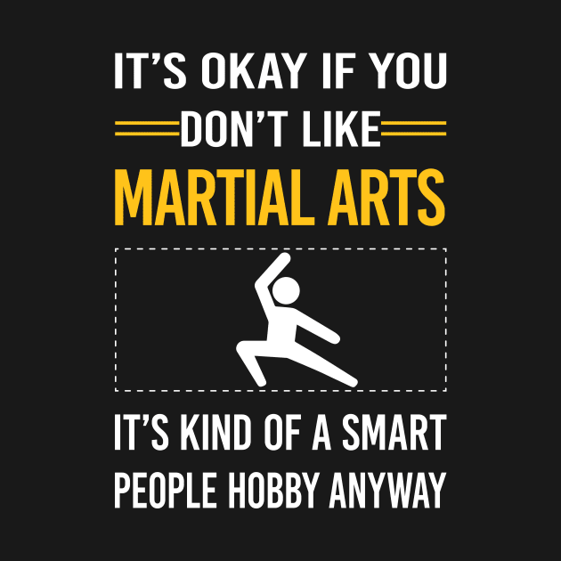 Funny Smart People Martial Arts by Happy Life