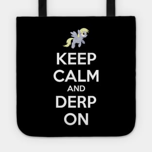 Keep Calm And Derp On Tote