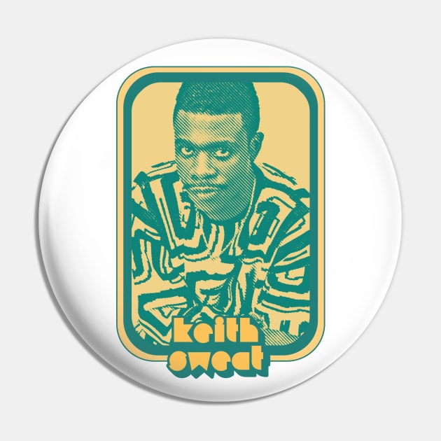 Keith Sweat /// Retro Style RnB Fan Design Pin by DankFutura