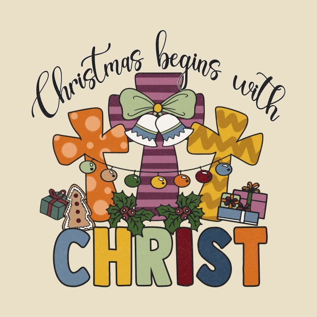 Christmas Begins With Christ by Teewyld